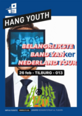 tags: Hang Youth, Tilburg, North Brabant, Netherlands, Advertisement, Gig Poster, Poppodium 013 - Next Stage - Hang Youth on Feb 26, 2023 [888-small]