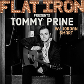The Flat Iron presents Tommy Prine w/ Jordan Smart on Jan 28, 2023 [350-small]