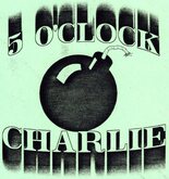5 O'Clock Charlie / Take My Face on Jul 25, 1997 [489-small]