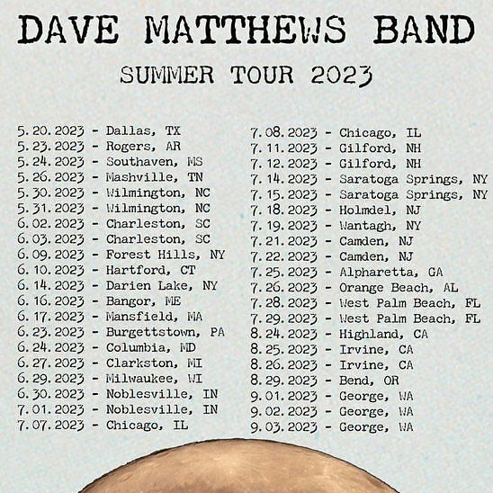 Dave Matthews Band Concert & Tour History (Updated for 2023) Concert