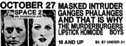 Masked Intruder / Ganges Phalanges / And That is Why / The Murderburgers / Lipstick Homicide / Boys on Oct 27, 2013 [599-small]