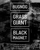 black magnet / Grass Giant / Bug Nog on Aug 13, 2021 [103-small]