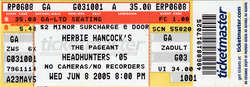 tags: Ticket - Herbie Hancock's Headhunters / Marcus Miller / Lionel Loueke / roy hargrove / Herbie Hancock / John Mayer (Jazz Artist) / Terri Lyne Carrington on Jun 8, 2005 [540-small]