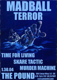 Terror / Madball / Time for Living / Skare Tactic / Murder Machine on Jan 4, 2004 [890-small]