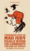 Mad Judy / Fools Rush / The Community / Barfly Effect on Jul 26, 2012 [670-small]