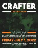 Crafter: The Final Show on Jul 1, 2022 [719-small]