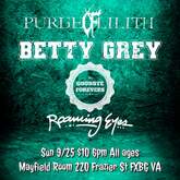 Purge Of Lilith / Betty Grey / Roaming eyes / The Goodbye Forevers on Sep 25, 2022 [723-small]