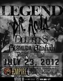 Legend / Dr. Acula / Delusions / Bermuda / Adaliah / Depths of Mariana / Like Vegas on Jul 23, 2012 [840-small]
