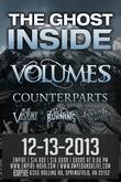 The Ghost Inside / Volumes / Counterparts / In Visions / Sky Came Burning / Jackson & Traveller on Dec 13, 2013 [915-small]