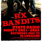 RX Bandits / State Radio / Monty Are I / Desa on Jul 22, 2006 [355-small]