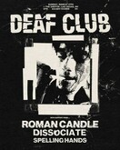 Deaf Club / Roman Candle / Dissociate / Spelling Hands on Mar 12, 2023 [170-small]