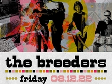 The Breeders on Aug 12, 2022 [189-small]