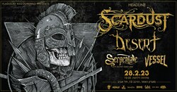 Scardust / Serpentale / Desert / Vessel on Feb 28, 2023 [417-small]