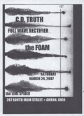 CD Truth / Full Wave Rectifier / The Foam on Mar 24, 2007 [008-small]