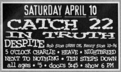Catch-22 / In Truth / Despite / 5 O'Clock Charlie / Heave / Nightbreed / Next To Nothing / Ten Steps Down on Apr 10, 1999 [397-small]
