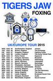 Tigers Jaw / Foxing - European Tour 2015 on Aug 17, 2015 [508-small]