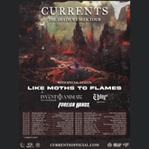 Currents / Like Moths to Flames / Invent Animate / Foreign Hands on Jun 9, 2023 [331-small]