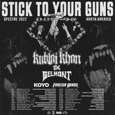 Stick To Your Guns / Kublai Khan TX / Belmont / Koyo / Foreign Hands on Sep 23, 2022 [351-small]