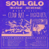 Soul Glo / Cloud Rat / Backslider / Vacancy on Mar 7, 2023 [594-small]
