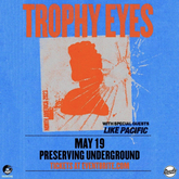 Trophy Eyes / Like Pacific on May 19, 2023 [505-small]