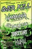 Toxic Holocaust / Overkill / Warbringer / Kuru / Irritant on Oct 4, 2008 [552-small]