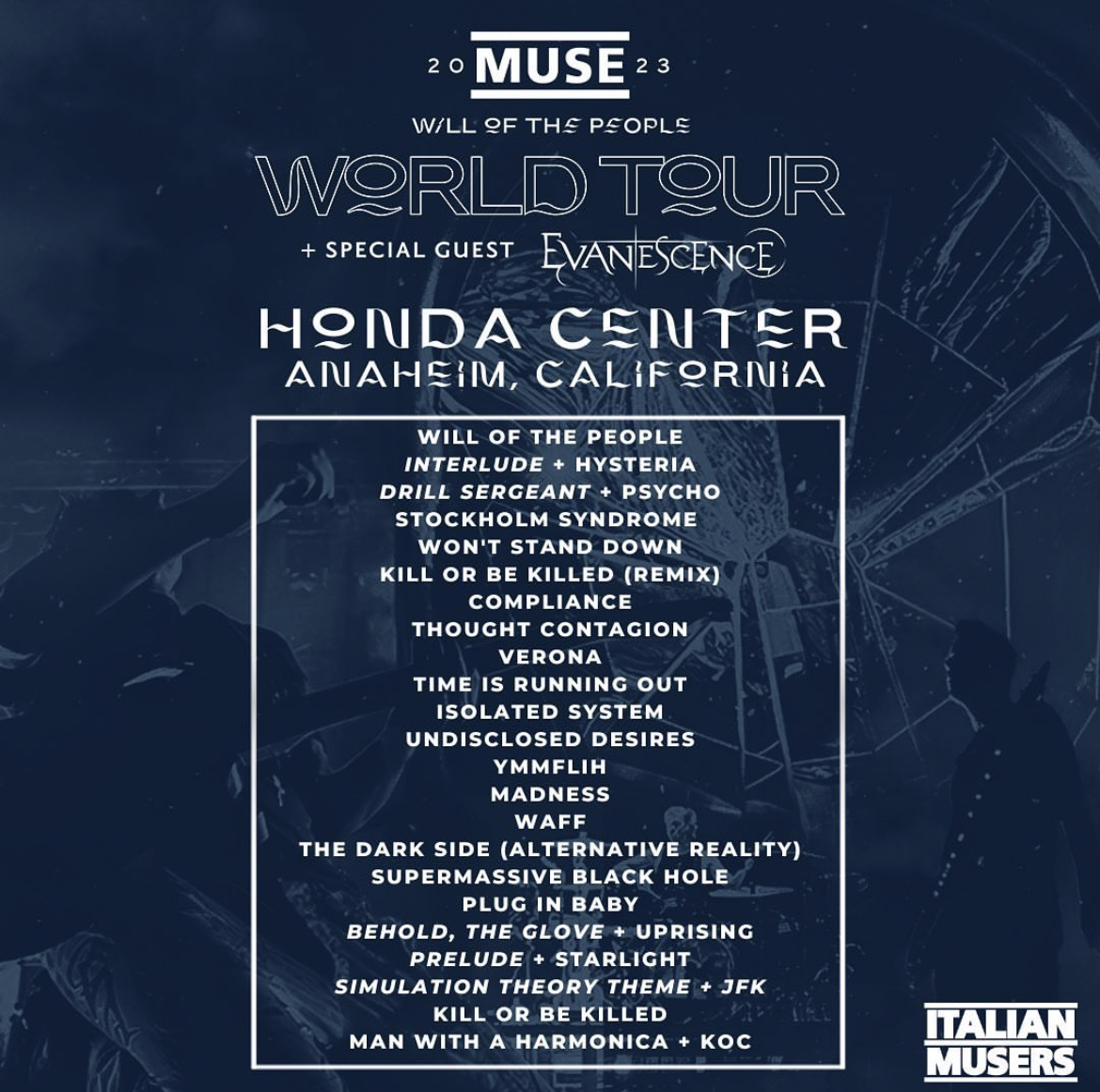Apr 12, 2023 Muse / Evanescence / Highly Suspect at Honda Center