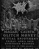 The Tooth / Magazu / Caustic / Glitch / MONEY / Mutual Enjoyement on Apr 28, 2023 [487-small]