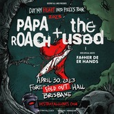 Papa Roach / The Used / Father Deer Hands on Apr 30, 2023 [306-small]