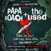 Papa Roach / The Used / Father Deer Hands on Apr 30, 2023 [307-small]