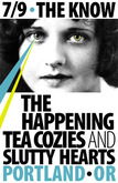 The Happening (PDX) / Tea Cozies / Slutty Hearts on Jul 9, 2011 [806-small]