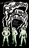 The Daguerreotypes / Tea Cozies / Wimbleweather on Mar 6, 2007 [904-small]