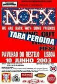 NOFX / Tara Perdida / My Friends & I on Jun 10, 2003 [000-small]