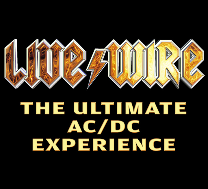 Live/Wire - The AC/DC Show Concerts & Live Tour Dates: 2023-2024 Tickets