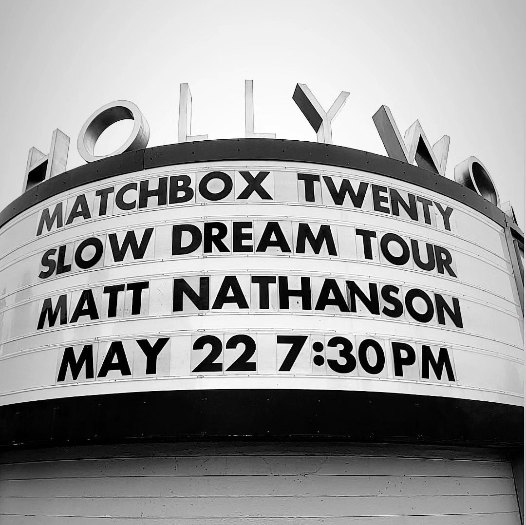 May 22, 2023 Matchbox Twenty / Matt Nathanson / Hand Made House at