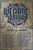 We Came As Romans / Currents / Tempting Fate / Oceans Ate Alaska / The Plot In You on Mar 3, 2018 [226-small]