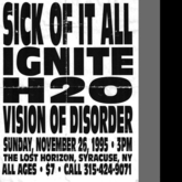 Sick of It All / Ignite / H2O / Vision of Disorder on Nov 26, 1995 [396-small]