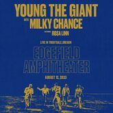 Young the Giant / Milky Chance / Rosa Linn on Aug 12, 2023 [474-small]