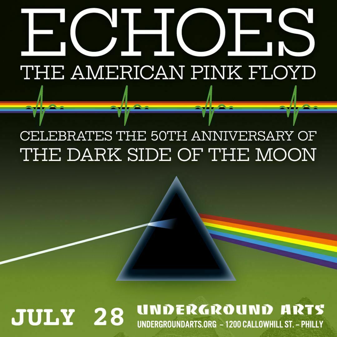 Echoes The American Pink Floyd Concert & Tour History (Updated for