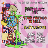 Raspberry Pie / Battlemode / Your Friends In Hell on Jun 5, 2023 [369-small]