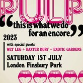 tags: Gig Poster - Pulp / Wet Leg / Baxter Dury / Exotic Gardens on Jul 1, 2023 [596-small]