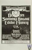 Originally the band U.K. was scheduled to open, eventually being replaced by Robert Fleischman., Boston / Sammy Hagar / Eddie Money / U.K. / Robert Fleischman on May 6, 1979 [263-small]