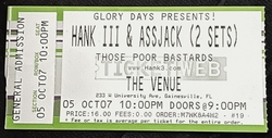 Hank III & Assjack / Those Poor Bastards on Oct 5, 2007 [422-small]