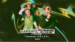 Garbage / Noel Gallagher's High Flying Birds / Metric on Jun 11, 2023 [997-small]