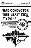 mad conductor / Third Coast Kings / TYPE-3 on Jul 20, 2013 [415-small]