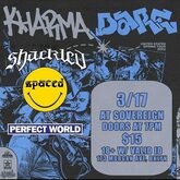 Kharma / Dare / Shackled / Spaced / Perfect World on Mar 17, 2022 [767-small]