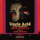 Uncle Acid & The Deadbeats / King Buffalo on Mar 2, 2022 [805-small]