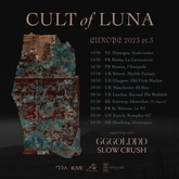 tags: GGGOLDDD, Cult of Luna, SLOW CRUSH, Hamburg, Hamburg, Germany, Gig Poster, Grünspan - Cult of Luna / GGGOLDDD / SLOW CRUSH on Oct 24, 2023 [430-small]