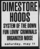 System of a Down / Dimestore Hoods / Fun Lovin’ Criminals / Organized Noize on May 11, 1996 [323-small]