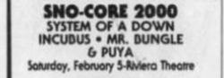 System of a Down / Incubus / Mr. Bungle / Boy Hits Car on Feb 5, 2000 [745-small]
