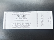Slime / Misery Whip / Impact / Tomb Ripper on Aug 9, 2023 [239-small]